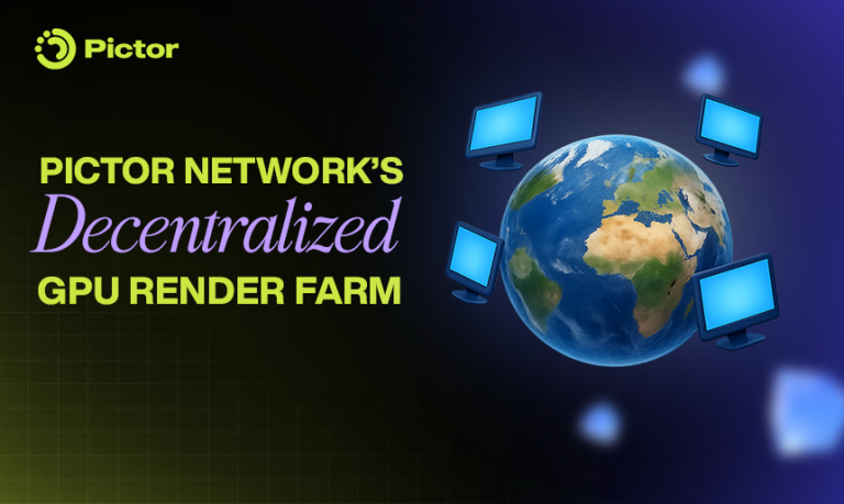 Pictor Network's Decentralized GPU Render Farm_Thumbnail